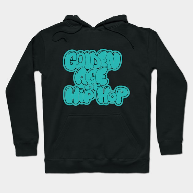 Golden Age of Hip Hop - Hip Hop - Graffiti Bubble Style Hoodie by Boogosh